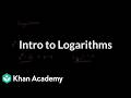 Intro to logarithms | Science | Khan Academy