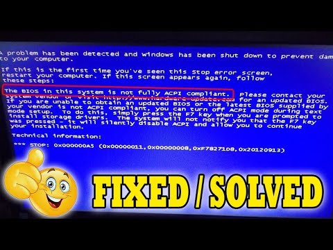 The bios in this system is not fully ACPI compliant Solution