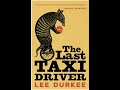 Lee Durkee - The Last Taxi Driver