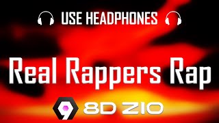 Wiz Khalifa - Real Rappers Rap [Official Music Video] 8D Audio lyrics (Use Headphones) 🎧