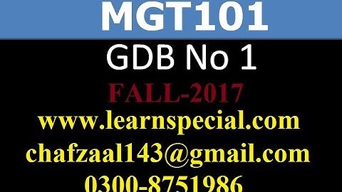 mgt101 gdb 1 solution fall 2017