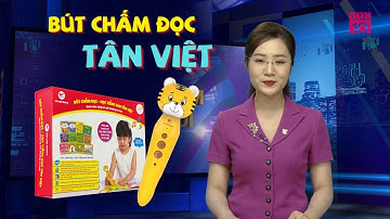 Ra mắt Bút chấm đọc học Tiếng Anh thông minh Tân Việt Books cho trẻ từ 3 đến 10 tuổi