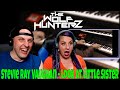 Stevie Ray Vaughan - Look at Little Sister | THE WOLF HUNTERZ Reactions