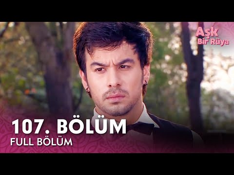 Aşk Bir Rüya Hint Dizisi | 107. Bölüm