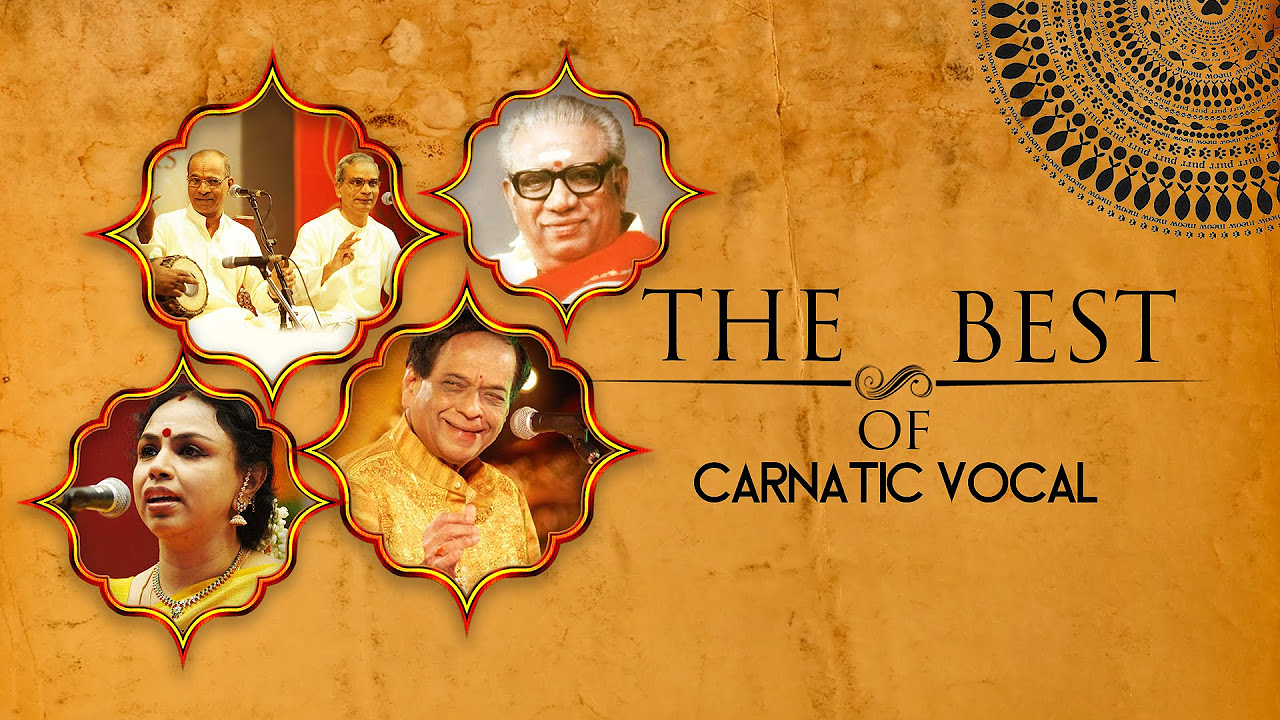 The Best Of Carnatic Vocal  Audio Jukebox  Vocal  Caranatic  M Balamurali Krishna