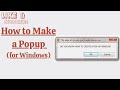 How To Make A Popup For Windows How To Make A Popup For Windows
