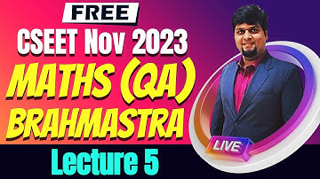 FREE CSEET Maths Brahmastra Revision Video Lectures | Lecture 5