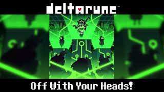 Deltarune UST- Off With Your Heads! 1 hour perfect loop