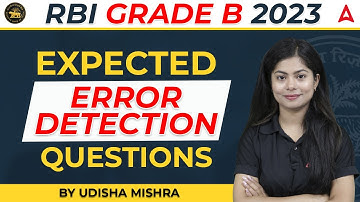 RBI Grade B 2023 | EXPECTED ERROR DETECTION QUESTIONS | RBI Grade B English by Udisha Mishra