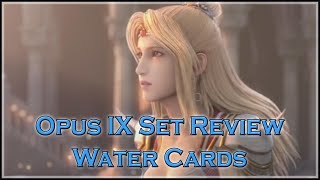 Opus IX Set Review - Water Cards