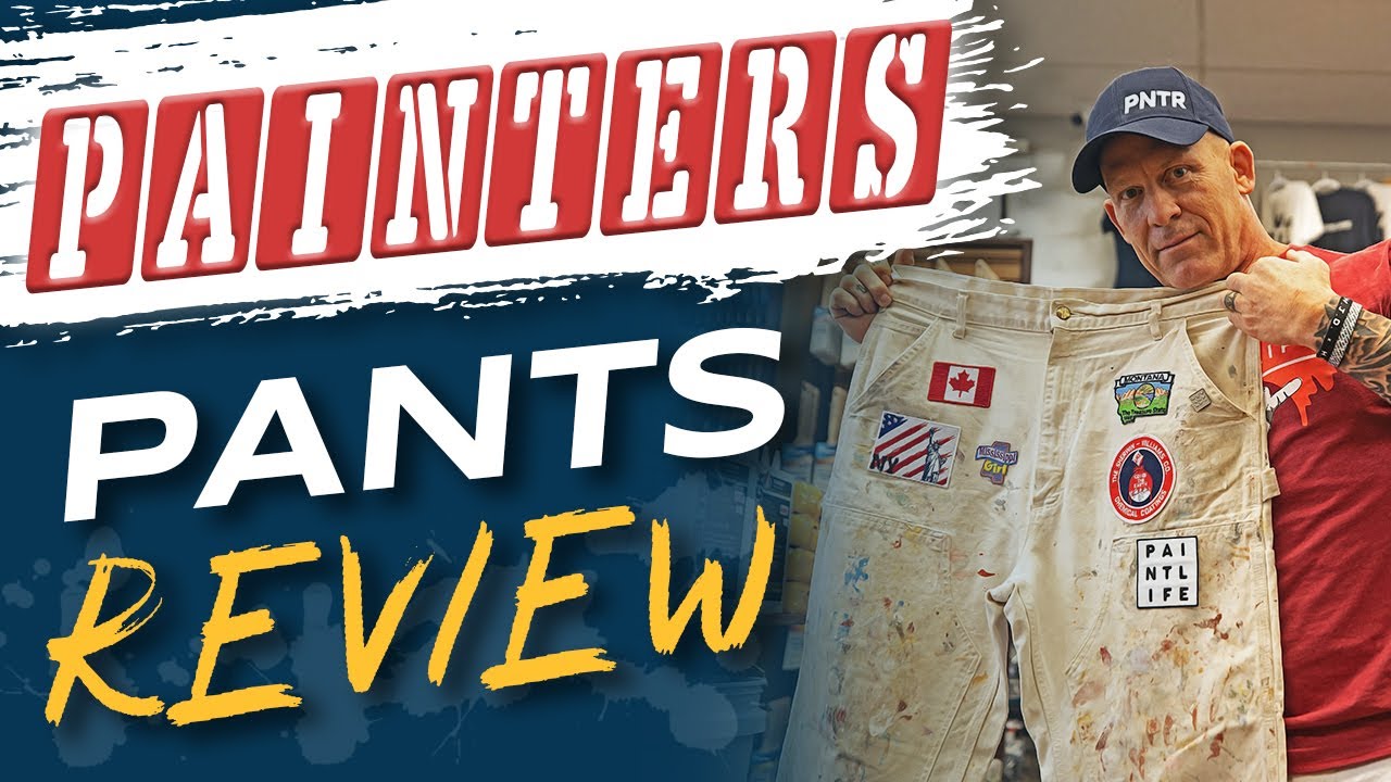 What are the Best Painter's Pants? Reviewing Painters Pants I've Worn  Throughout My Career! 