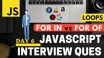 🔴 JS Interview #6: Array Traversal | FOR vs FOR IN vs FOR OF Loops in JavaScript  Hindi