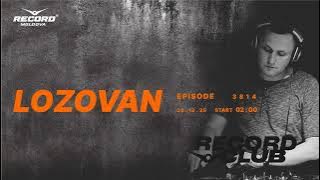EDM House  music mix |  DJ LOZOVAN  | Radio RECORD Moldova | episode 3814| 2025-20-12