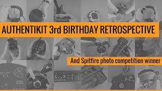 AuthentiKit 3rd birthday retrospective and Spitfire control photo competition winner