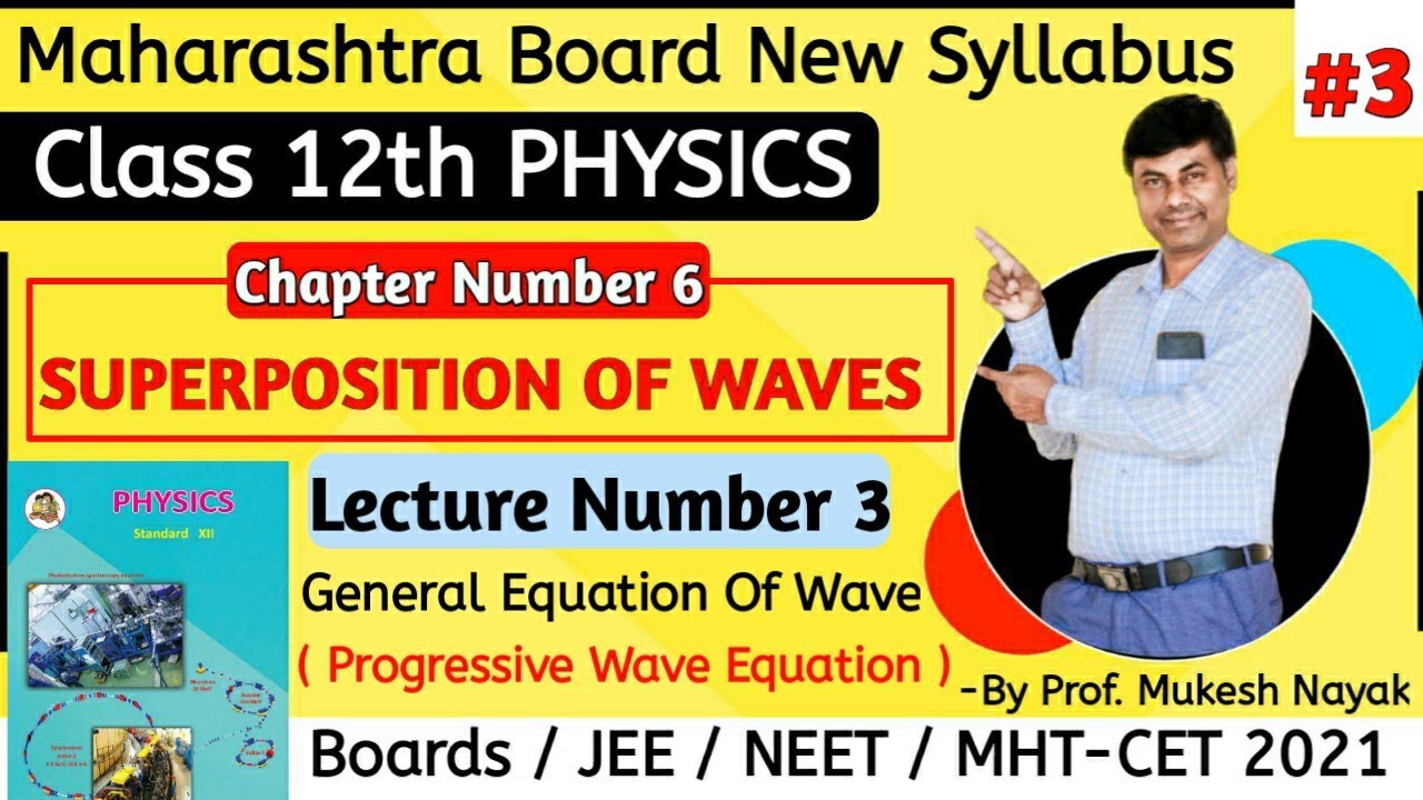 SUPERPOSITION OF WAVES | Part 3 | Maharashtra Board New Syllabus 2020 ...