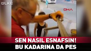 Sen Nasıl Esnafsın! Bu Kadarına da Pes...