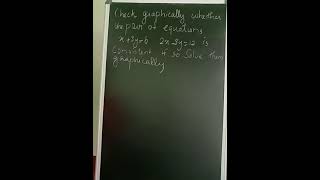 CBSE CLASS 10 MATHS chapter 3 part III - Graphical method to solve a pair of linear equation