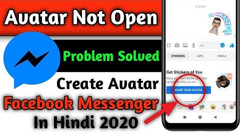 Facebook Avatar Not Open Problem Solution | How To Create a Avatar Facebook Messenger | Avatar 2020