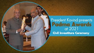 President Kovind presents Padma Awards at 2021 Civil Investiture Ceremony - II at Rashtrapati Bhavan