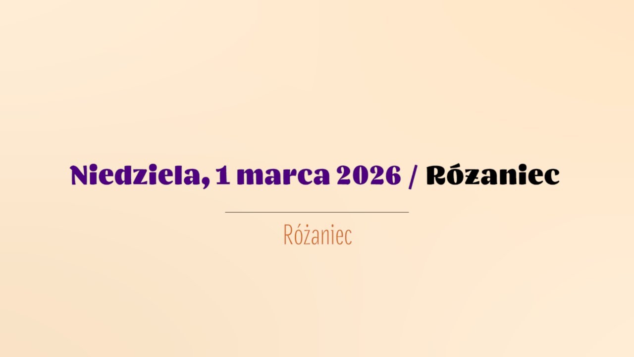 #Różaniec | 1 marca 2026