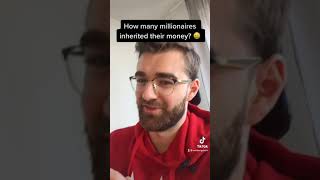 How many millionaires inherited their money?