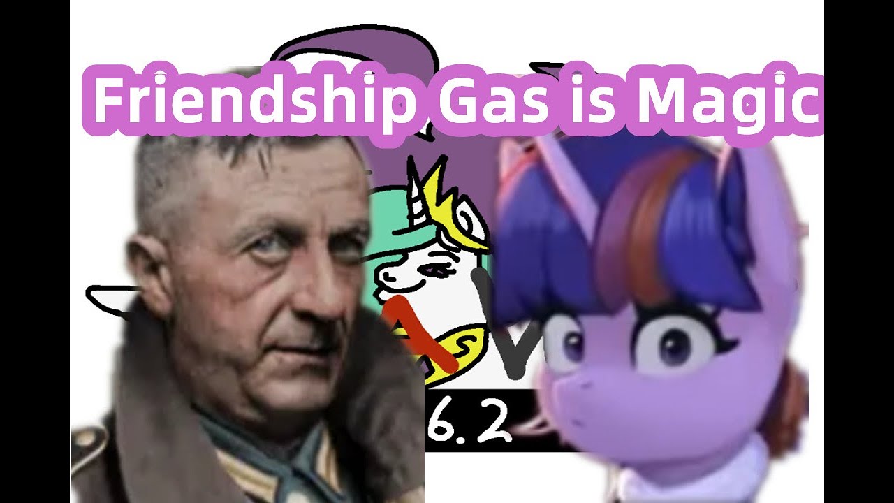 [TNO-Equestria at War] Friendship Gas is Magic - YouTube