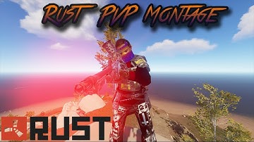 RUST (PVP MONTAGE) Rusty Moose |Main| and Rustafied EU Main #3