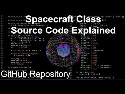 Spacecraft Class Source Code Explained in 1 Video | Orbital Mechanics with Python