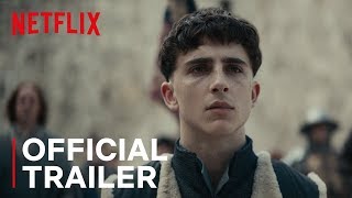 The King - Timothée Chalamet |  Teaser Trailer | Netflix Film