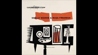 Shelly Manne & Russ Freeman - The Sound Effects Manne Freeman