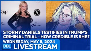 Stormy Daniels Testifies About Alleged Adult Encounter With Trump, How Credible Is She?
