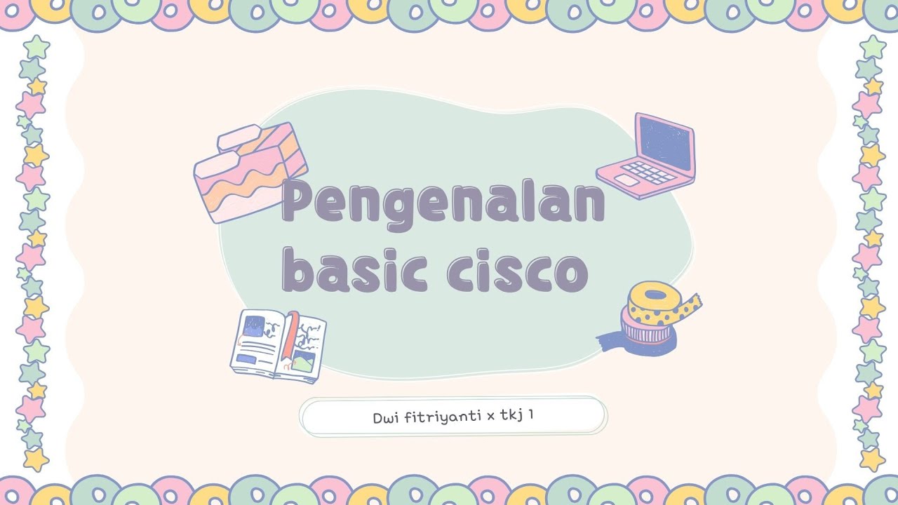 Basic Cisco Tutorial 💻 | Belajar Konfigurasi Router & Switch untuk ...