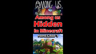 Among us Hidden in Minecraft - No Mods or Hacks Used #Shorts