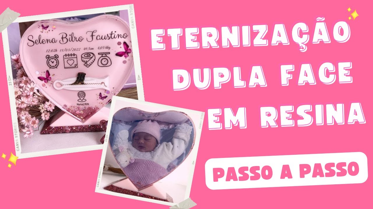 Eternização dupla face (Umbigo e foto) em resina (passo a passo)