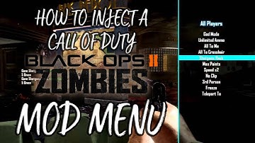 How To Inject A Black Ops 2 Zombies Mod Menu