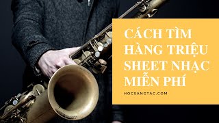 Cách Tìm Hàng Triệu Sheet Nhạc Miễn Phí || hocsangtac.com #Shorts