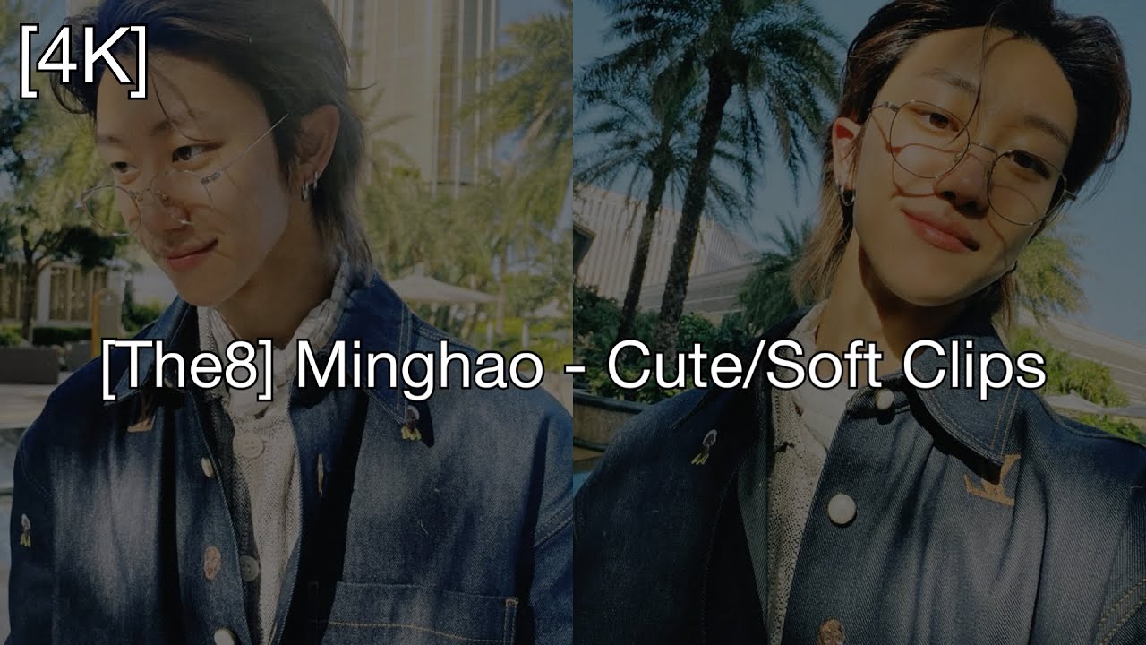 [The8] Minghao - Cute/Soft Clips