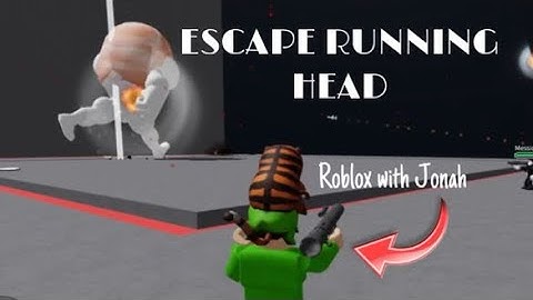 Escape Running Head (Run away from Flamingo Felipe) - Roblox Gameplay with Jonah