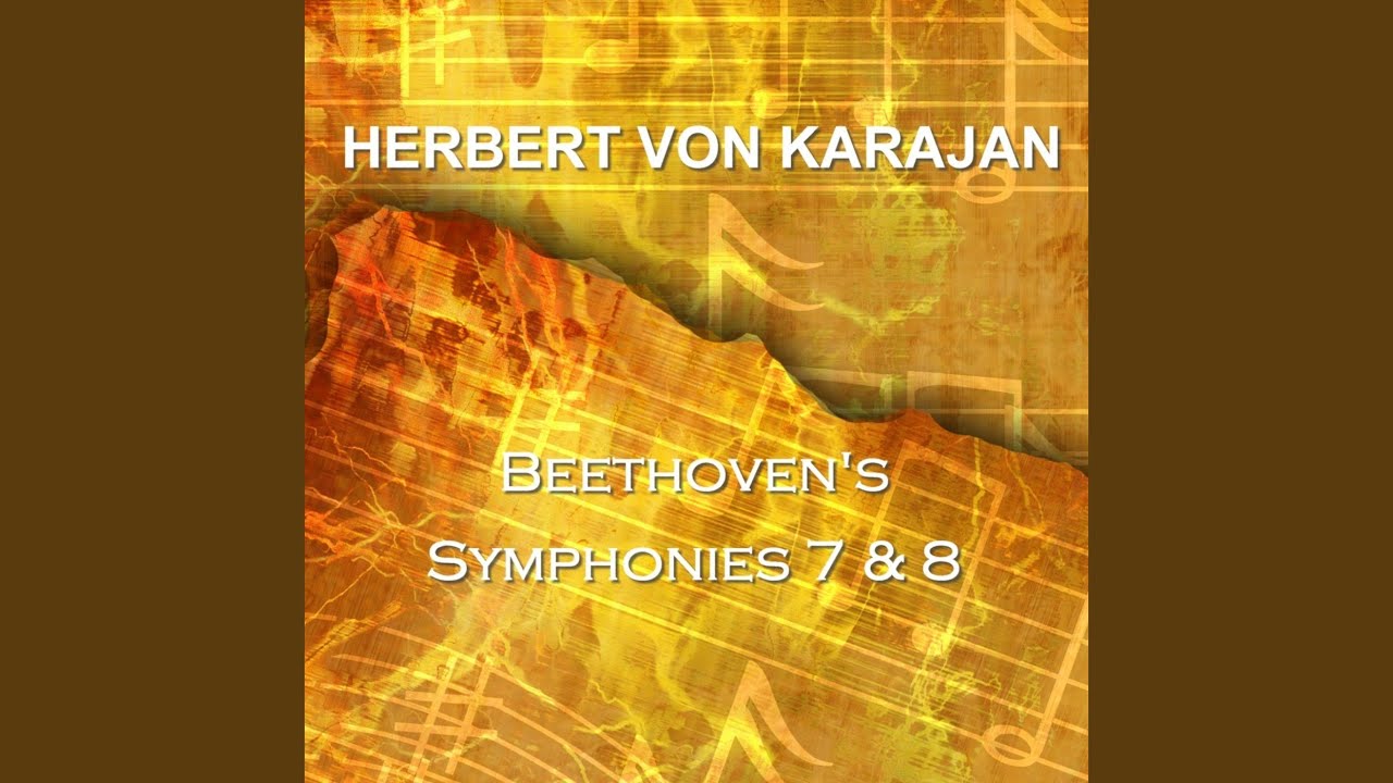 Symphony No 8 In F Op 93: Allegro Vivace E Con Brio Symphony No 8 In F Op 93: Allegro Vivace E Con Brio