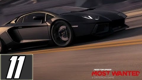 Need For Speed Most Wanted 2012 Part 11 Walkthrough Lets Play Gameplay [HD] Xbox360/PS3/PC/Vita/Wiiu