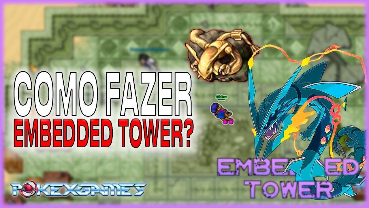 [PXG] Como fazer Embedded Tower - PokexGames - YouTube