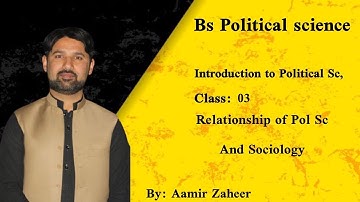 Political Science And Sociology | BS Political Science Lectures | in Pashto | by Aamir Zaheer