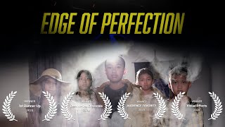48 Hour Film Project: "Edge of Perfection"