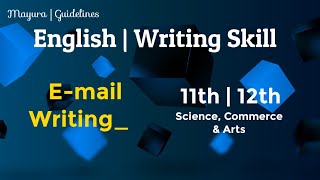 E-mail Writing | English Writing Skill | 10th_11th_12th | Video quality accepts 1080p