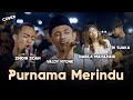 Download Lagu PURNAMA MERINDU | COVER VALDY NYONK, TRI SUAKA, ZINIDIN ZIDAN & NABILA || LIVE PENDOPO LAWAS JOGJA