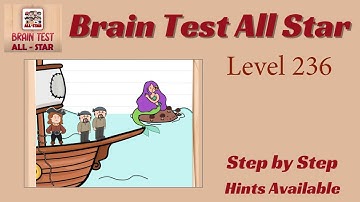 Brain Test All Star Level 236 – Quick & Easy Solution!