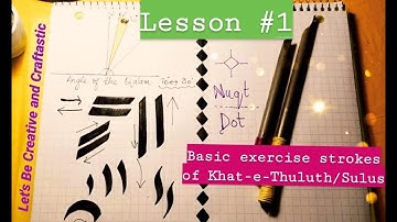 #Calligraphy خط ثلث Lesson 1, Basic stroke Practice , sulus/#thuluth