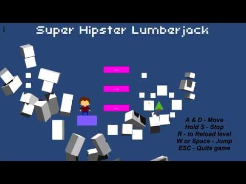 Basic Can Be Good - Super Hipster Lumberjack Part 1