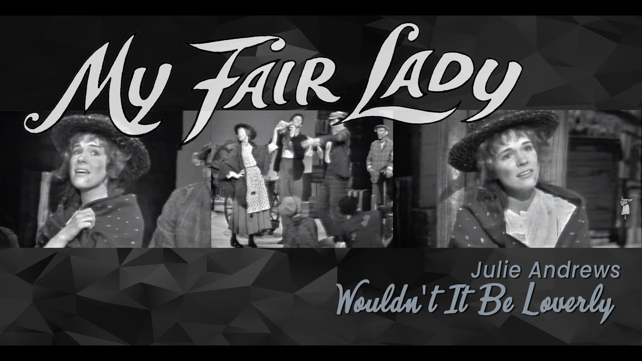Wouldn't It Be Loverly - My Fair Lady (Ed Sullivan Show, 1961) - Julie  Andrews 