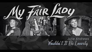 Wouldn’t It Be Loverly - My Fair Lady (Ed Sullivan Show, 1961) - Julie Andrews